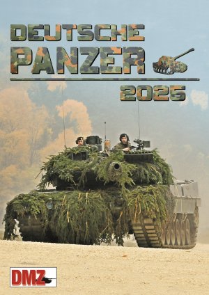 neues Buch – DMZ – Kalender - Deutsche Panzer 2025