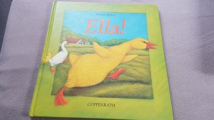 gebrauchtes Buch – Monika Dittrich – Ella!