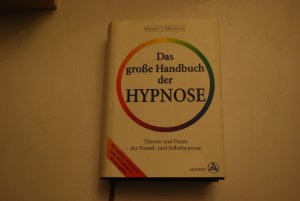 Das grosse Handbuch der Hypnose