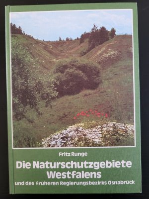 Die Naturschutzgebiete Westfalens und des früheren Regierungsbezirks Osnabrück