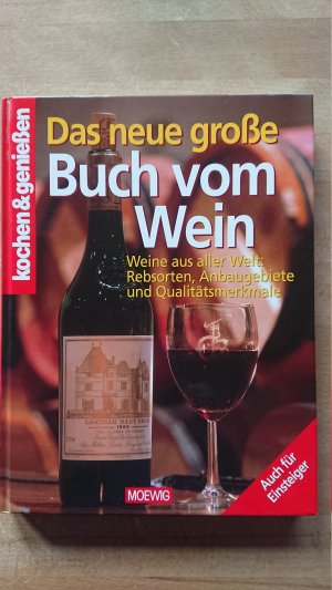 gebrauchtes Buch – Holger Vornholt – Das neue grosse Buch vom Wein