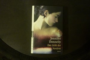 gebrauchtes Buch – Jennifer Donnelly – Das Licht des Nordens