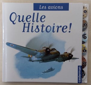 Les Avions Quelle Histoire