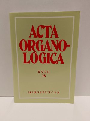 gebrauchtes Buch – Alfred Reichling – Acta-Organologica  Band 28