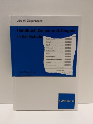 gebrauchtes Buch – Ziegenspeck, Jörg; Lehmann, Jens – Handbuch Zensur und Zeugnis in der Schule