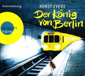 gebrauchtes Hörbuch – Horst Evers – Der König von Berlin ( 6 CDs)