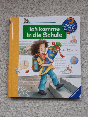 gebrauchtes Buch – Patricia Mennen – Ich komme in die Schule - Wieso? Weshalb? Warum?