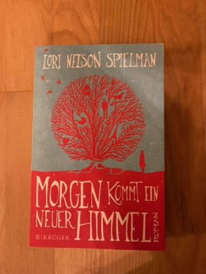 gebrauchtes Buch – Nelson Spielman – Morgen kommt ein neuer Himmel