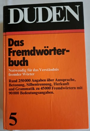 gebrauchtes Buch – Wolfgang Müller – Duden 5, Das Fremdwörterbuch - Notwendig für das Verständnis fremder Wörter