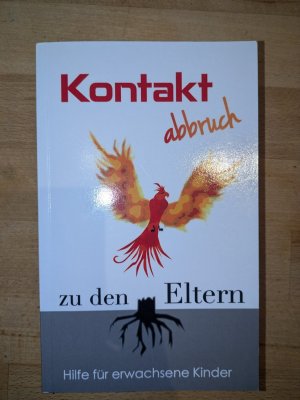 Kontaktabbruch zu den Eltern