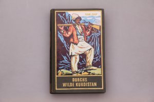 antiquarisches Buch – Karl May – DURCHS WILDE KURDISTAN. Reiseerzählung