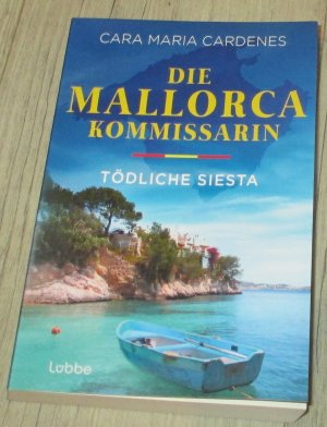 Die Mallorca-Kommissarin - tödliche Siesta