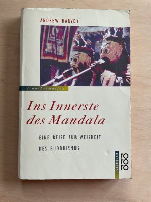 gebrauchtes Buch – Andrew Harvey – Ins Innerste des Mandala