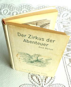 antiquarisches Buch – Enid Blyton – Der Zirkus der Abenteuer -Erika-Klopp-Verlag 1954