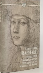 gebrauchtes Buch – Herman Grimm – Raphael - Leben und Werk