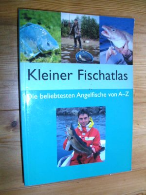 gebrauchtes Buch – Andreas Janitzki – Kleiner Fischatlas.....Die beliebtesten Angelfische von A - Z