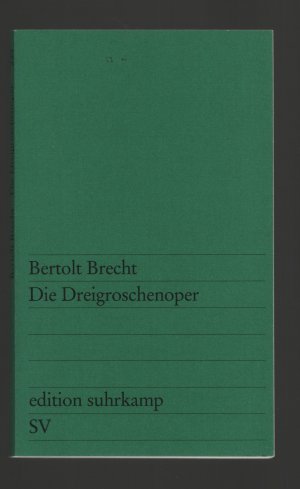 gebrauchtes Buch – Bertolt Brecht – Die Dreigroschenoper /Nach John Gays »The Beggar's Opera«