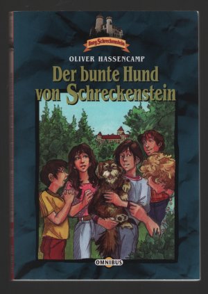 gebrauchtes Buch – Oliver Hassencamp – Burg Schreckenstein Band 24/Der bunte Hund von Schreckenstein