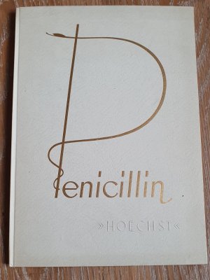 antiquarisches Buch – Farbwerke Hoechst  – Penicillin. Stationen einer Forschungsarbeit