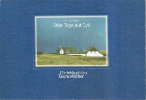 gebrauchtes Buch – Jost Schilgen – Stille Tage auf Sylt