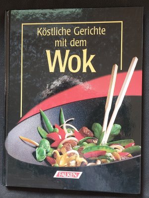 Köstliche Gerichte mit dem Wok