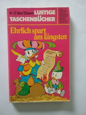 gebrauchtes Buch – Walt Disney – EHRLICH  SPART  AM  LÄNGSTEN // NR. 37  LUSTIGE  TASCHENBÜCHER