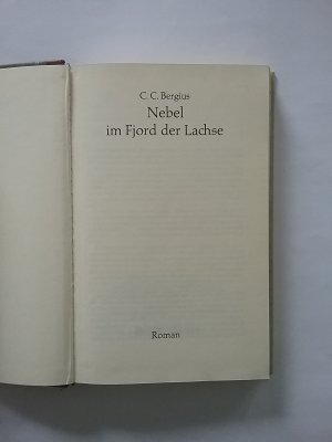 gebrauchtes Buch – C.C Bergius – NEBEL IM FJORD DER LACHSE