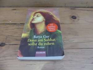 Denn am Sabbat sollst du ruhen - Roman