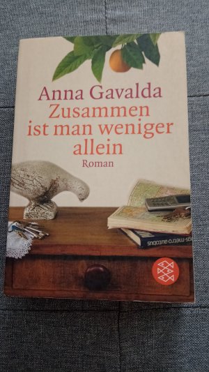 gebrauchtes Buch – Anna Gavalda – Zusammen ist man weniger allein