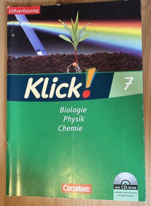 Biologie, Physik, Chemie Klick 7 Lehrerfassung