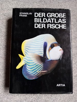 gebrauchtes Buch – Stanislav Frank – Der Große Bildatlas der Fische