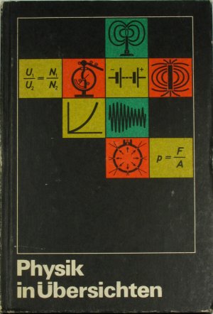 gebrauchtes Buch – Autorenkollektiv – Physik in Übersichten. Wissensspeicher für den Unterricht.