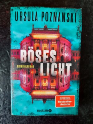 gebrauchtes Buch – Ursula Poznanski – Böses Licht - Kriminalroman