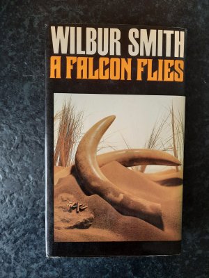 gebrauchtes Buch – Wilbur Smith – A Falcon Flies