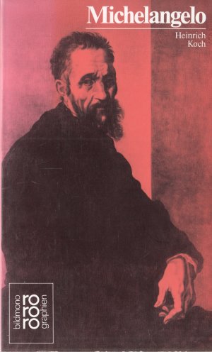 gebrauchtes Buch – Heinrich Koch – Michelangelo