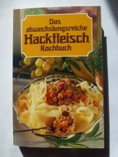 gebrauchtes Buch – Marianne Nicolin – Das abwechslungsreiche Hackfleisch-Kochbuch