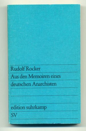 Aus den Memoiren eines deutschen Anarchisten. Hrsgg. von Magdakena Melnikow u. Hans Peter Duerr. Einleitung v. Augustin Souchy, Nachwort v. Diego Abad de Santillán