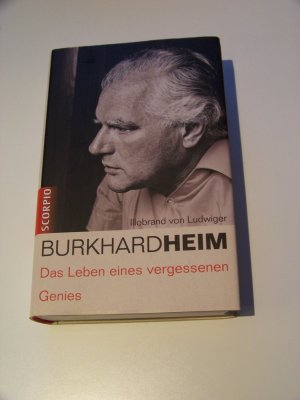 Burkhard Heim +++ Das Leben eines vergessenen Genies +++ TOP!!!