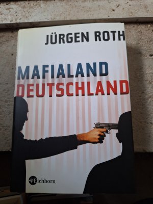 gebrauchtes Buch – Jürgen Roth – Mafialand Deutschland