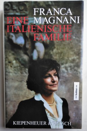 gebrauchtes Buch – Franca Magnani – Eine italienische Familie