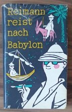 antiquarisches Buch – Reimann reist nach Babylon - Aufzeichnungen eines Spießers