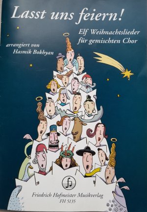 gebrauchtes Buch – Hasmik Bokhyan – Lasst uns feiern! 11 Weihnachtslieder für gemischten Chor