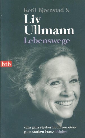 gebrauchtes Buch – Ullmann, Liv; Bjørnstad – Lebenswege