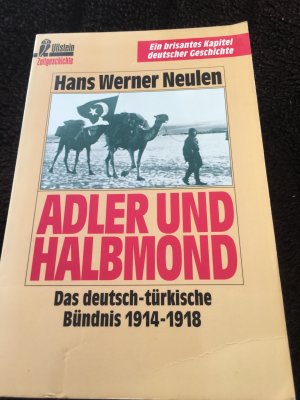 gebrauchtes Buch – Neulen, Hans W – Adler und Halbmond