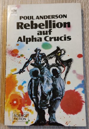 gebrauchtes Buch – Poul Anderson – Rebellion auf Alpha Crucis - Science-Fiction-Roman