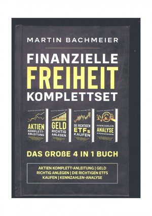 Finanzielle Freiheit Komplettset Das Große 4 in 1 Buch