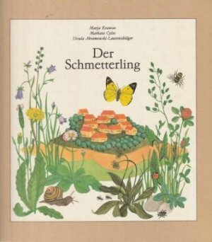 Der Schmetterling. Eine Geschichte für Kinder mit vierzehn Liedern und einem Tanz.