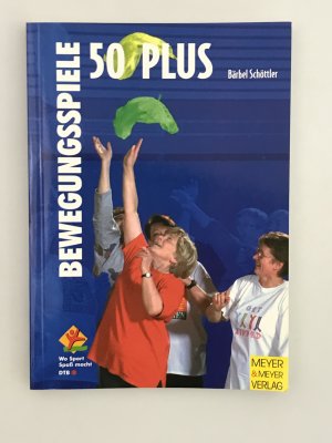 gebrauchtes Buch – Bärbel Schöttler – Bewegungsspiele 50 Plus