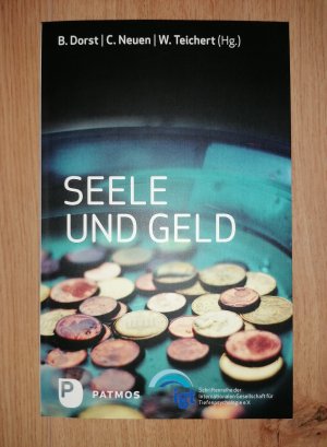 gebrauchtes Buch – Dorst, Brigitte  – Seele und Geld - Chancen und Risiken einer vielstimmigen Identität