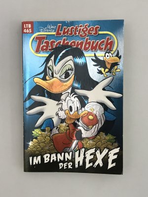 Lustiges Taschenbuch 465 - im Bann der Hexe